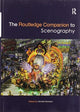Book cover of: Routledge Companion to Scenography. By: Arnold Aronson