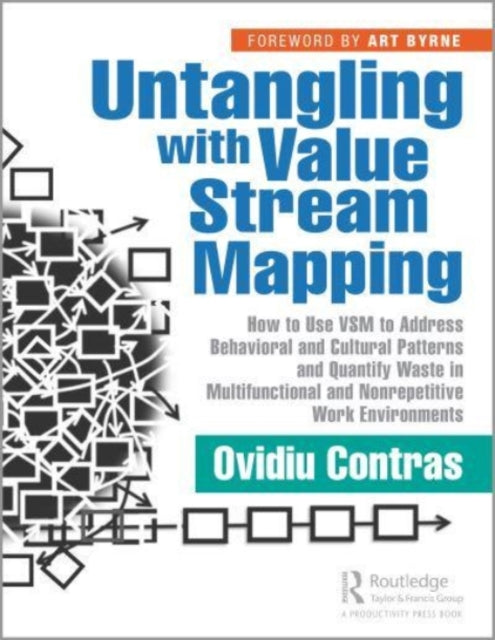 Book cover of: Untangling with Value Stream Mapping. By: Ovidiu Contras