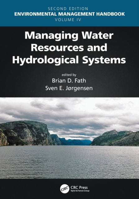 Book cover of: Managing Water Resources and Hydrological Systems. By: Brian D. Fath
