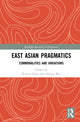 Book cover of: East Asian Pragmatics. By: Xinren Chen