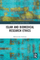 Book cover of: Islam and Biomedical Research Ethics. By: Mehrunisha Suleman