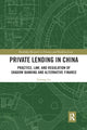 Book cover of: Private Lending in China. By: Lerong Lu