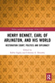 Book cover of: Henry Bennet, Earl of Arlington, and his World. By: Robin Eagles