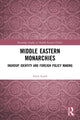 Book cover of: Middle Eastern Monarchies. By: Anna Sunik