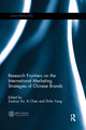 Book cover of: Research Frontiers on the International Marketing Strategies of Chinese Brands. By: Zuohao Hu