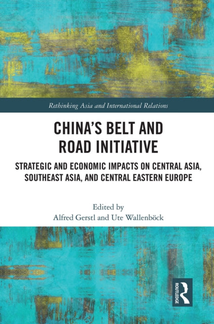 Book cover of: China’s Belt and Road Initiative. By: Alfred Gerstl