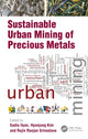 Book cover of: Sustainable Urban Mining of Precious Metals. By: Sadia Ilyas