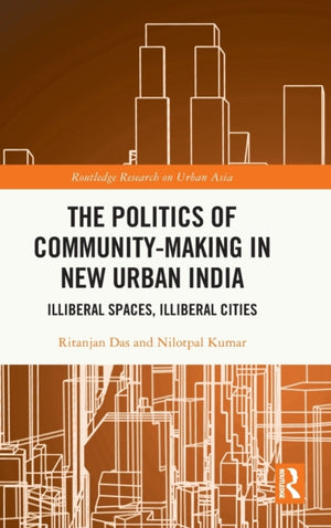The Politics of Community-making in New Urban India
