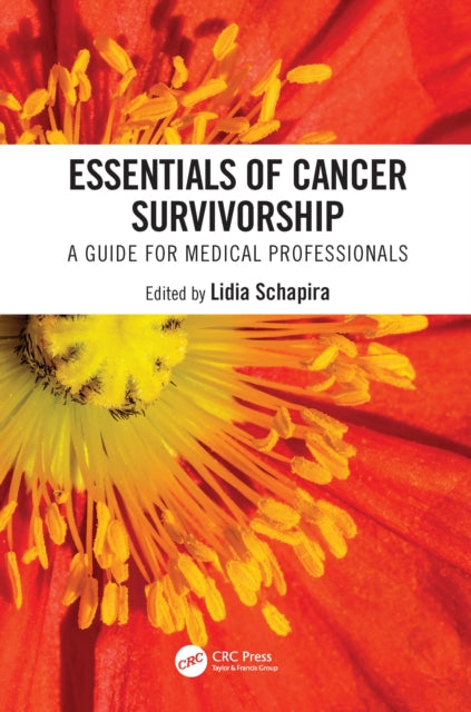 Book cover of: Essentials of Cancer Survivorship. By: Lidia Schapira