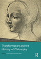 Book cover of: Transformation and the History of Philosophy. By: G. Anthony Bruno