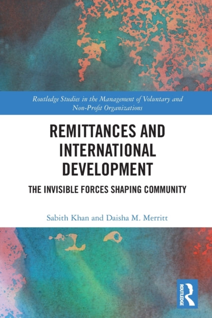 Book cover of: Remittances and International Development. By: Sabith Khan