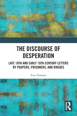 The Discourse of Desperation