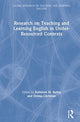 Book cover of: Research on Teaching and Learning English in Under-Resourced Contexts. By: Kathleen M. Bailey