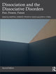 Book cover of: Dissociation and the Dissociative Disorders. By: Martin J. Dorahy