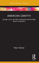 Book cover of: American Graffiti. By: Peter Krämer