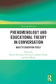 Book cover of: Phenomenology and Educational Theory in Conversation. By: Patrick Howard