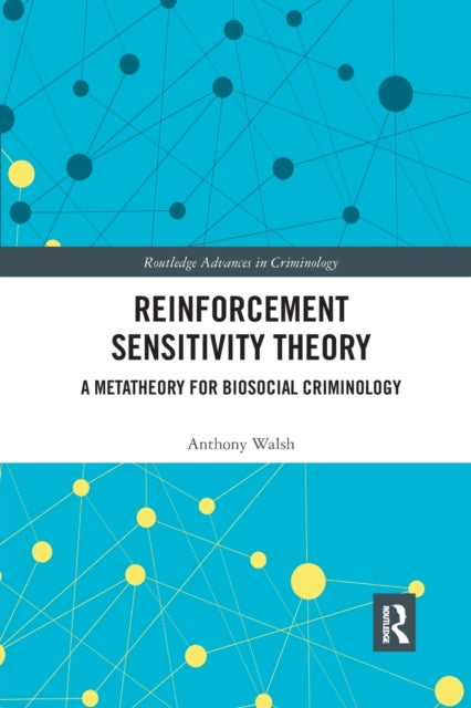 Book cover of: Reinforcement Sensitivity Theory. By: Anthony Walsh