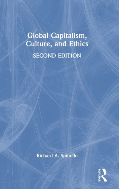 Book cover of: Global Capitalism, Culture, and Ethics