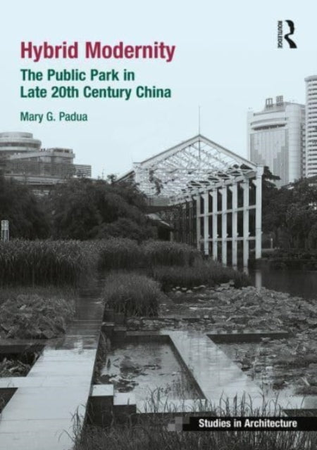 Book cover of: Hybrid Modernity. By: Mary Padua
