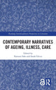Book cover of: Contemporary Narratives of Ageing, Illness, Care. By: Katsura Sako