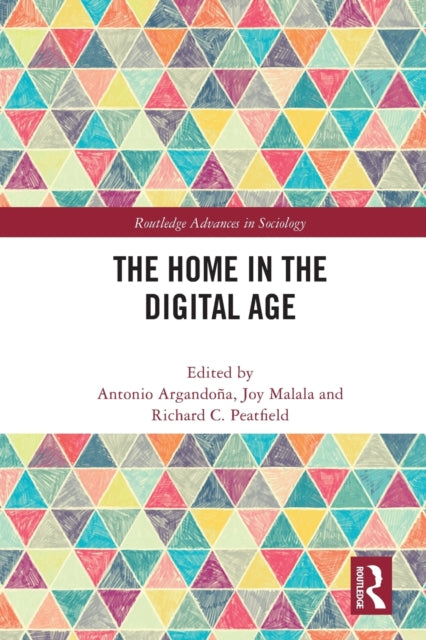 Book cover of: Home in the Digital Age. By: Antonio Argandoña
