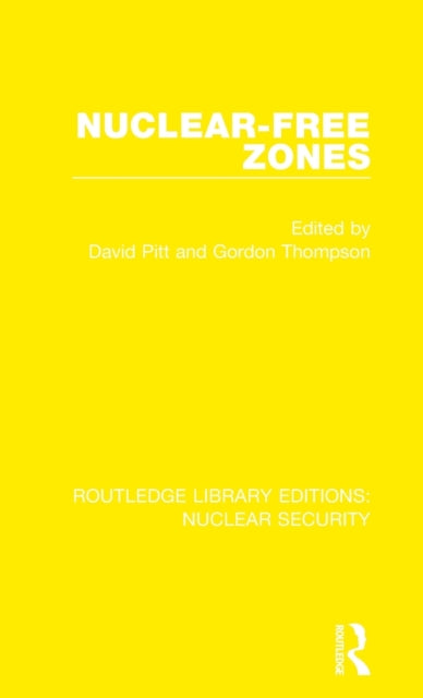 Book cover of: Nuclear-Free Zones. By: David Pitt