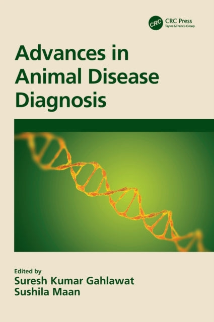 Book cover of: Advances in Animal Disease Diagnosis. By: Suresh Kumar Gahlawat