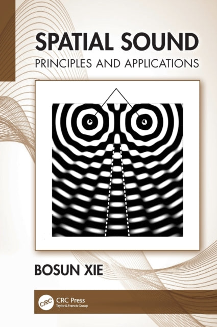 Book cover of: Spatial Sound. By: Bosun Xie
