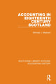 Book cover of: Accounting in Eighteenth Century Scotland. By: Michael J. Mepham