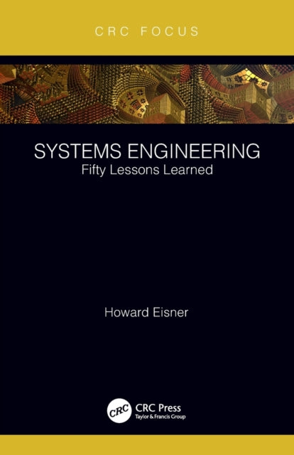 Book cover of: Systems Engineering. By: Howard Eisner