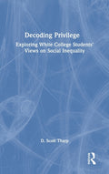 Decoding Privilege