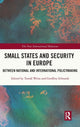 Book cover of: Small States and Security in Europe. By: Tomás Weiss