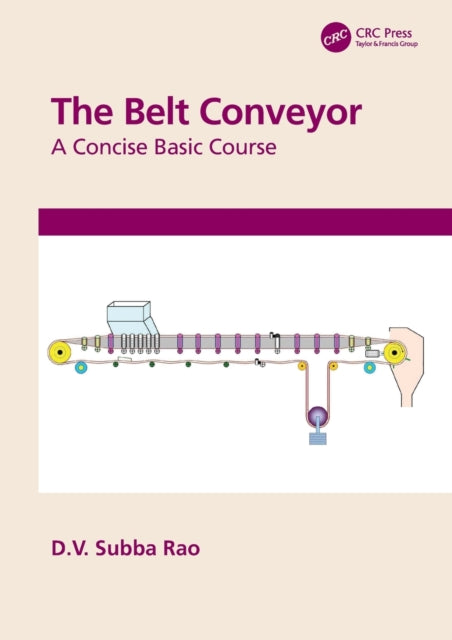Book cover of: Belt Conveyor. By: D. V. Subba Rao