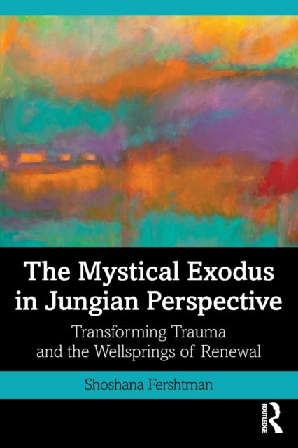 Book cover of: Mystical Exodus in Jungian Perspective. By: Shoshana Fershtman