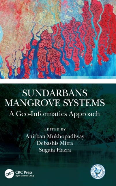 Book cover of: Sundarbans Mangrove Systems. By: Anirban Mukhopadhyay