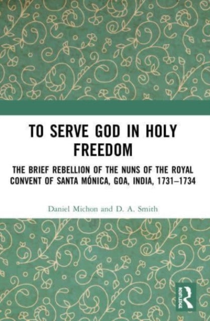 Book cover of: To Serve God in Holy Freedom
