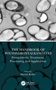 Book cover of: Handbook of Polyhydroxyalkanoates. By: Martin Koller