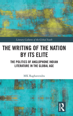 The Writing of the Nation by Its Elite