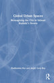 Book cover of: Global Urban Spaces