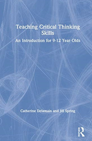 Teaching Critical Thinking Skills