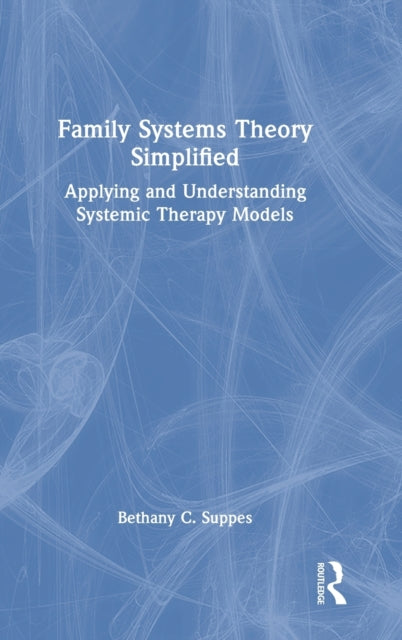 Family Systems Theory Simplified
