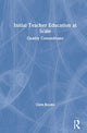 Book cover of: Initial Teacher Education at Scale. By: Clare Brooks
