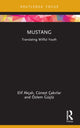 Book cover of: Mustang. By: Elif Akçal