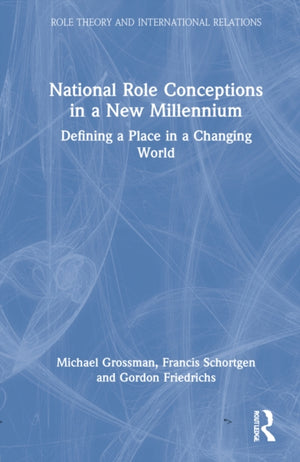 National Role Conceptions in a New Millennium