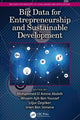 Book cover of: Big Data for Entrepreneurship and Sustainable Development. By: Mohammed El Amine Abdelli