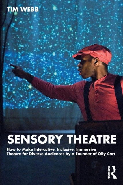 Book cover of: Sensory Theatre. By: Tim Webb