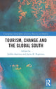 Book cover of: Tourism, Change and the Global South. By: Jarkko Saarinen