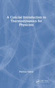 Book cover of: Concise Introduction to Thermodynamics for Physicists. By: Patricia Faisca