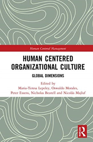 Human Centered Organizational Culture