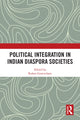 Book cover of: Political Integration in Indian Diaspora Societies. By: Ruben Gowricharn